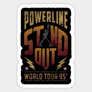 Powerline stand out world tour 95 Sticker